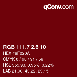 カラーコード: RGB 111.7 2.6 10 | qconv.com