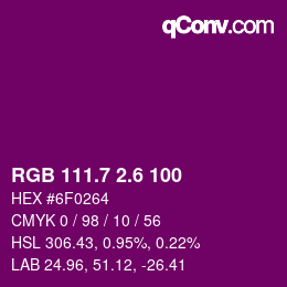 カラーコード: RGB 111.7 2.6 100 | qconv.com