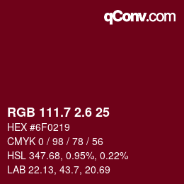 カラーコード: RGB 111.7 2.6 25 | qconv.com