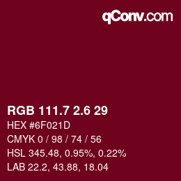 カラーコード: RGB 111.7 2.6 29 | qconv.com