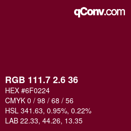 カラーコード: RGB 111.7 2.6 36 | qconv.com