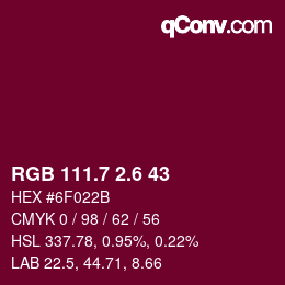 カラーコード: RGB 111.7 2.6 43 | qconv.com