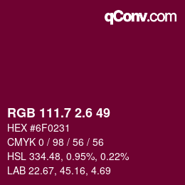カラーコード: RGB 111.7 2.6 49 | qconv.com