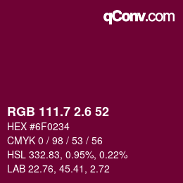 カラーコード: RGB 111.7 2.6 52 | qconv.com