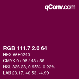 カラーコード: RGB 111.7 2.6 64 | qconv.com
