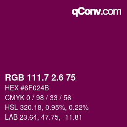 カラーコード: RGB 111.7 2.6 75 | qconv.com