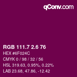 カラーコード: RGB 111.7 2.6 76 | qconv.com