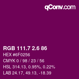 カラーコード: RGB 111.7 2.6 86 | qconv.com