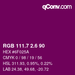 カラーコード: RGB 111.7 2.6 90 | qconv.com