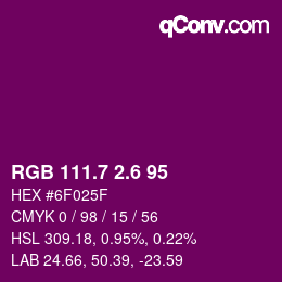 カラーコード: RGB 111.7 2.6 95 | qconv.com