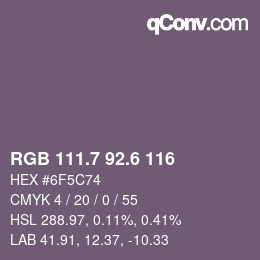 カラーコード: RGB 111.7 92.6 116 | qconv.com