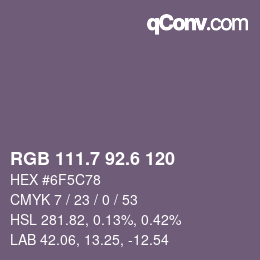 カラーコード: RGB 111.7 92.6 120 | qconv.com