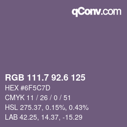 カラーコード: RGB 111.7 92.6 125 | qconv.com