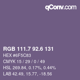 カラーコード: RGB 111.7 92.6 131 | qconv.com