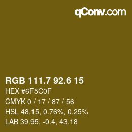 カラーコード: RGB 111.7 92.6 15 | qconv.com