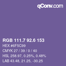 カラーコード: RGB 111.7 92.6 153 | qconv.com
