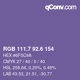 カラーコード: RGB 111.7 92.6 154 | qconv.com