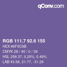 カラーコード: RGB 111.7 92.6 155 | qconv.com