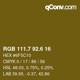 カラーコード: RGB 111.7 92.6 16 | qconv.com