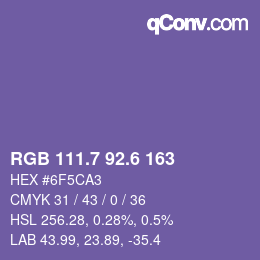 カラーコード: RGB 111.7 92.6 163 | qconv.com