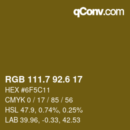 カラーコード: RGB 111.7 92.6 17 | qconv.com