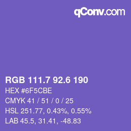 カラーコード: RGB 111.7 92.6 190 | qconv.com