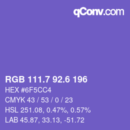 カラーコード: RGB 111.7 92.6 196 | qconv.com