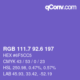 カラーコード: RGB 111.7 92.6 197 | qconv.com