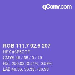 カラーコード: RGB 111.7 92.6 207 | qconv.com