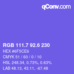カラーコード: RGB 111.7 92.6 230 | qconv.com