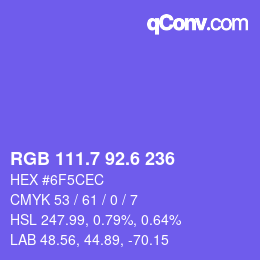 カラーコード: RGB 111.7 92.6 236 | qconv.com