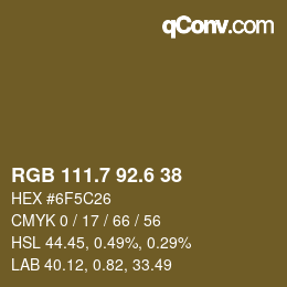 カラーコード: RGB 111.7 92.6 38 | qconv.com