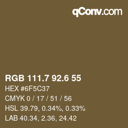 カラーコード: RGB 111.7 92.6 55 | qconv.com