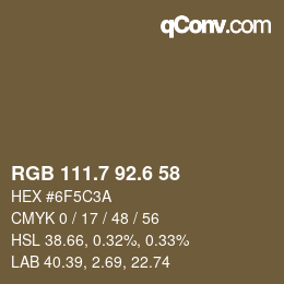 カラーコード: RGB 111.7 92.6 58 | qconv.com