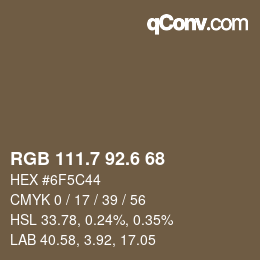 カラーコード: RGB 111.7 92.6 68 | qconv.com
