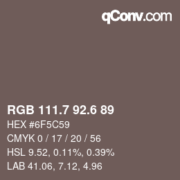 カラーコード: RGB 111.7 92.6 89 | qconv.com