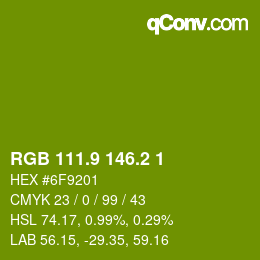 カラーコード: RGB 111.9 146.2 1 | qconv.com