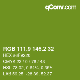 カラーコード: RGB 111.9 146.2 32 | qconv.com