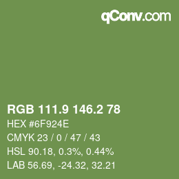 カラーコード: RGB 111.9 146.2 78 | qconv.com