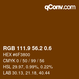 カラーコード: RGB 111.9 56.2 0.6 | qconv.com