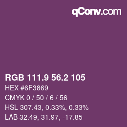 カラーコード: RGB 111.9 56.2 105 | qconv.com