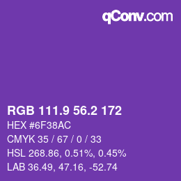 カラーコード: RGB 111.9 56.2 172 | qconv.com