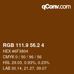 カラーコード: RGB 111.9 56.2 4 | qconv.com