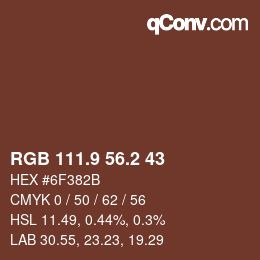 カラーコード: RGB 111.9 56.2 43 | qconv.com