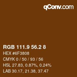 Color code: RGB 111.9 56.2 8 | qconv.com