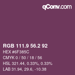 カラーコード: RGB 111.9 56.2 92 | qconv.com