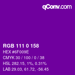 Color code: RGB 111 0 158 | qconv.com