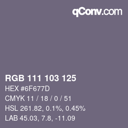 颜色代码: RGB 111 103 125 | qconv.com