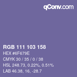 颜色代码: RGB 111 103 158 | qconv.com