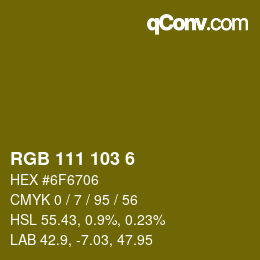颜色代码: RGB 111 103 6 | qconv.com